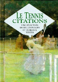 Le tennis - Helen Exley -  Les plus belles citations - Livre
