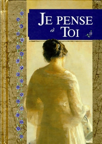 Livrenpoche : Je pense à toi - Helen Exley - Livre