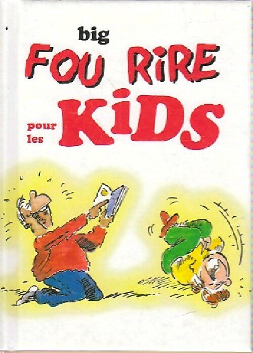 Livrenpoche : Big fou rire pour les kids - Helen Exley - Livre