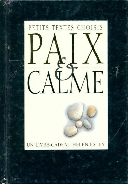 Livrenpoche : Paix &t calme - Helen Exley - Livre