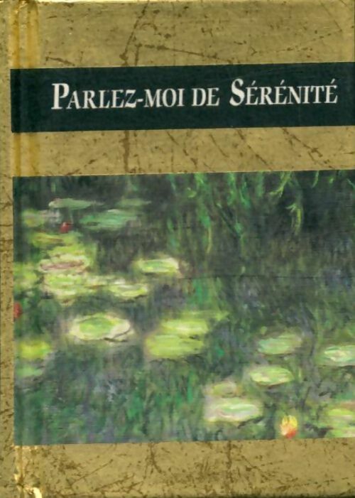 Livrenpoche : Parlez-moi de sérénité - Helen Exley - Livre