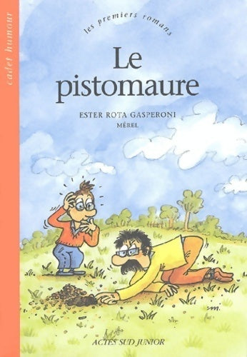 Le Pistomaure - Ester Rota Gasperoni -  Les premiers romans - Livre