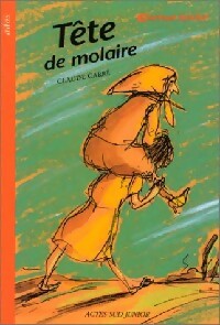 Livrenpoche : Tête de molaire - Claude Carré - Livre
