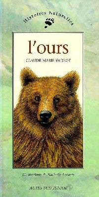 Livrenpoche : L'ours - Claude-Marie Vadrot - Livre
