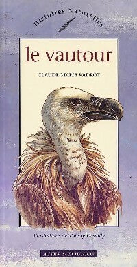 Livrenpoche : Le vautour - Claude-Marie Vadrot - Livre