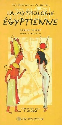 Livrenpoche : La mythologie égyptienne - Claude Helft - Livre