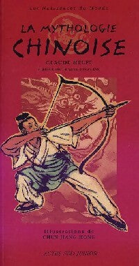 Livrenpoche : La mythologie chinoise - Claude Helft - Livre