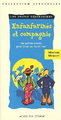 Livrenpoche : Enfanfarinés et Cie - Meriem Menant - Livre