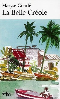 Livrenpoche : La belle créole - Maryse Condé - Livre
