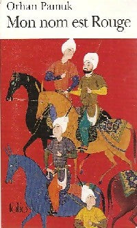Livrenpoche : Mon nom est Rouge - Orhan Pamuk - Livre