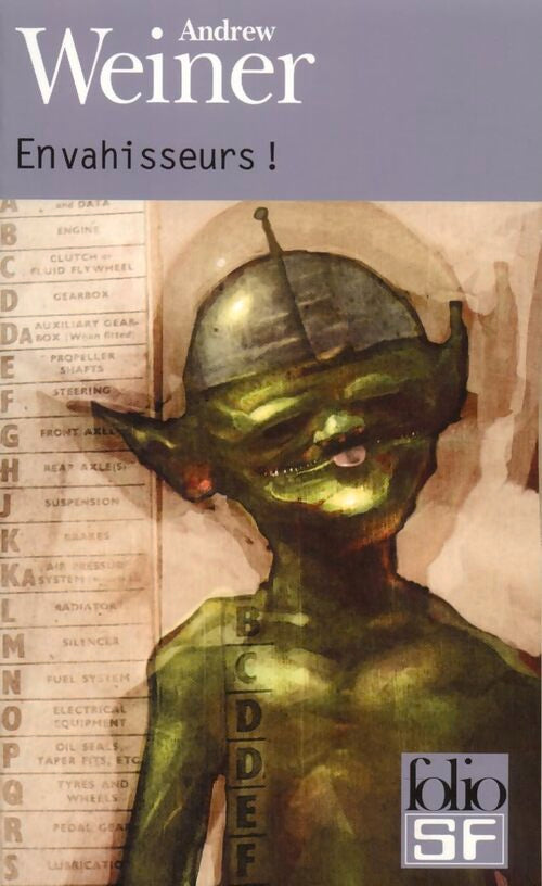 Envahisseurs ! - Andrew Weiner - Livre