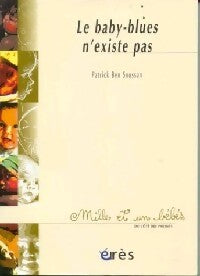 Livrenpoche : Le babyblues n'existe pas - Patrick Ben Soussan - Livre