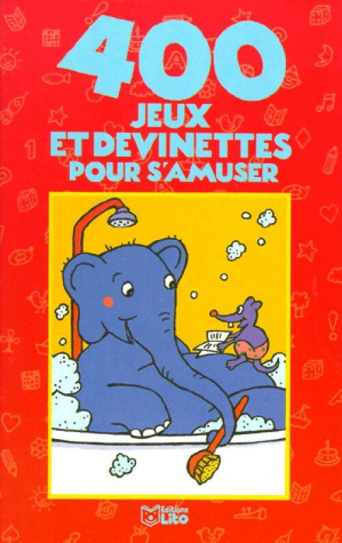 Livrenpoche : 400 jeux et devinettes pour s'amuser - Dolorès Mora - Livre