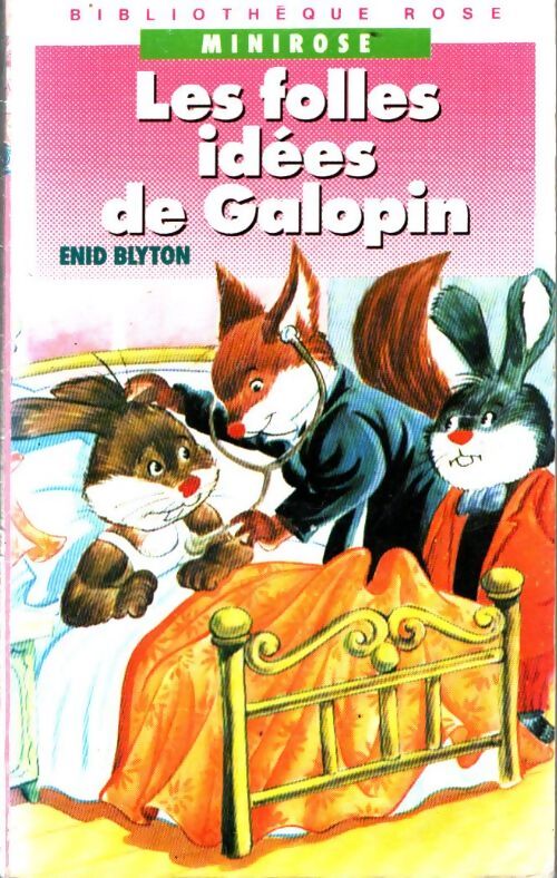 Livrenpoche : Les folles idées de Galopin - Enid Blyton - Livre