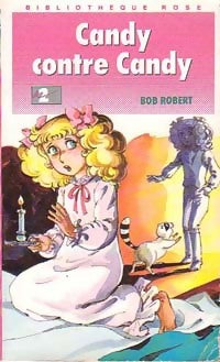 Livrenpoche : Candy contre Candy - Bob Robert - Livre