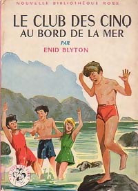 Le club des cinq au bord de la mer - Enid Blyton - Livre