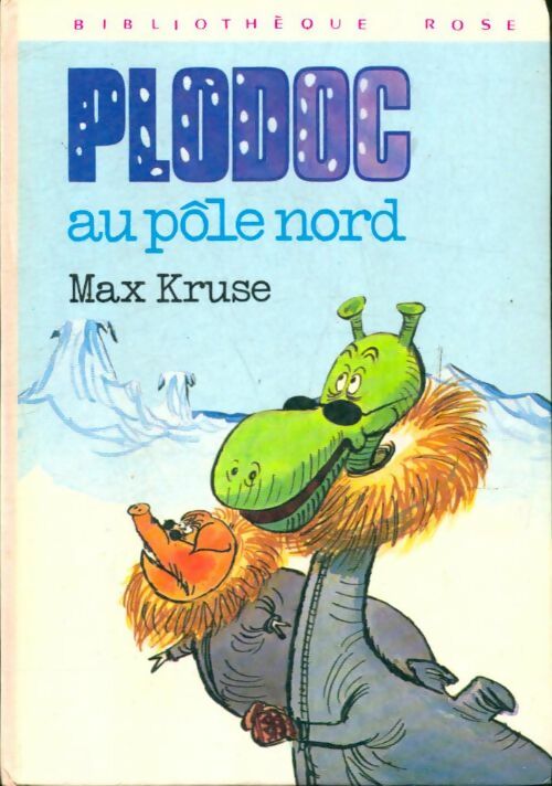 Livrenpoche : Plodoc au Pôle Nord - Max Kruse - Livre
