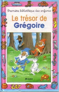 Livrenpoche : Le trésor de Grégoire - Christiane Bauchau - Livre