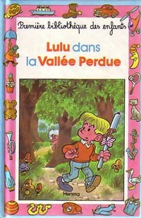 Livrenpoche : Lulu dans la vallée perdue - Daniel Beau - Livre