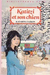 Livrenpoche : Katitzi et son chien - Katarina Taïkon - Livre