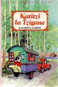 Livrenpoche : Katitzi la tzigane - Katarina Taïkon - Livre