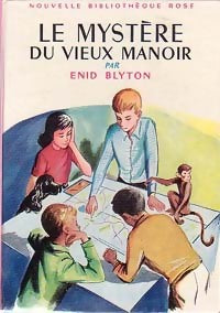 Livrenpoche : Le mystère du vieux manoir - Enid Blyton - Livre
