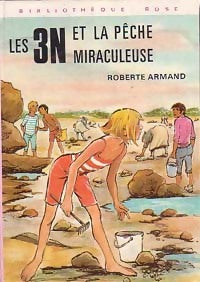 Livrenpoche : Les 3 N et la pêche miraculeuse - Roberte Armand - Livre