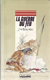 Livrenpoche : La guerre du feu - Joseph-Henry Rosny Ainé - Livre