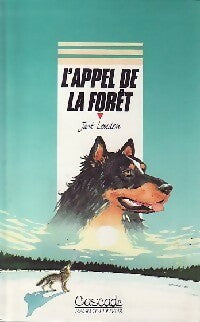 Livrenpoche : L'appel de la forêt - Jack London - Livre