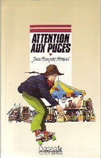 Livrenpoche : Attention aux puces - Jean-François Ferrané - Livre