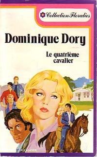 Livrenpoche : Le quatrième cavalier - Dominique Dory - Livre