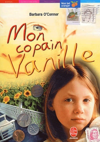 Livrenpoche : Mon copain Vanille - Barbara O'Connor - Livre
