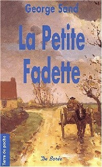 Livrenpoche : La petite Fadette - George Sand, Sand - Livre