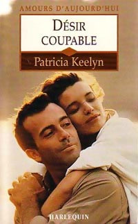 Livrenpoche : Désir coupable - Patricia Keelyn - Livre