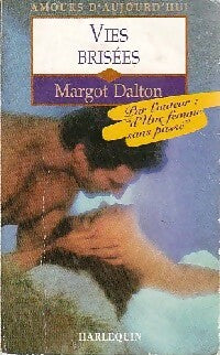Livrenpoche : Vies brisées - Margot Dalton - Livre