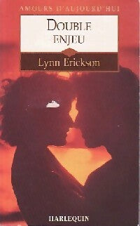 Double enjeu - Lynn Erickson - Livre