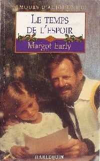 Livrenpoche : Le temps de l'espoir - Margot Early - Livre