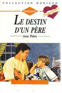 Livrenpoche : Le destin d'un père - Anne Peters - Livre