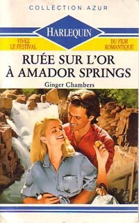 Livrenpoche : Ruée sur l'or à Amador Springs - Ginger Chambers - Livre