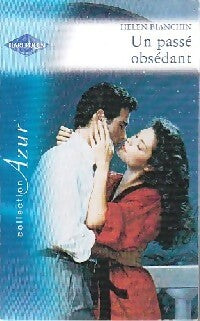 Livrenpoche : Un passé obsédant - Helen Bianchin - Livre