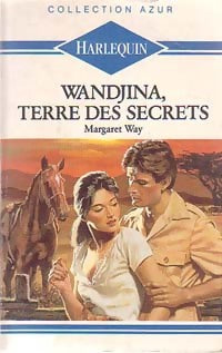 Livrenpoche : Wandjina, terre des secrets - Margaret Way - Livre