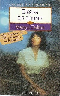 Livrenpoche : Désirs de femmes - Margot Dalton - Livre