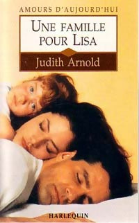 Livrenpoche : Une famille pour Lisa - Judith Arnold - Livre