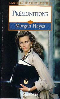 Livrenpoche : Prémonitions - Morgan Hayes - Livre