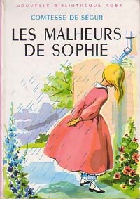 Livrenpoche : Les malheurs de Sophie - Comtesse De Ségur - Livre