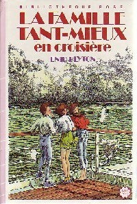 Livrenpoche : La famille Tant-Mieux en croisière - Enid Blyton - Livre