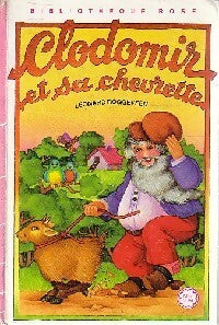 Livrenpoche : Clodomir et sa chevrette - Leonard Roggeveen - Livre