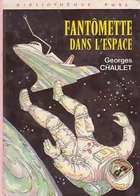 Livrenpoche : Fantômette dans l'espace - Georges Chaulet - Livre