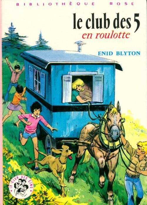 Livrenpoche : Le club des cinq en roulotte - Enid Blyton - Livre