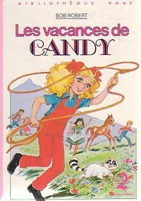 Les vacances de Candy - Robert B., Robert B. - Livre